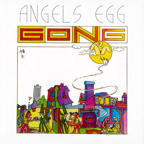 Gong - Angel's Egg - Tekst piosenki, lyrics | Tekściki.pl