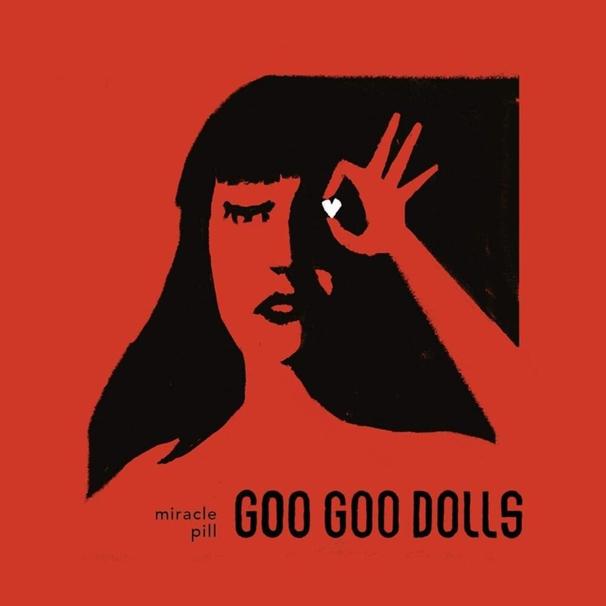 Goo Goo Dolls - Miracle Pill - Tekst piosenki, lyrics | Tekściki.pl
