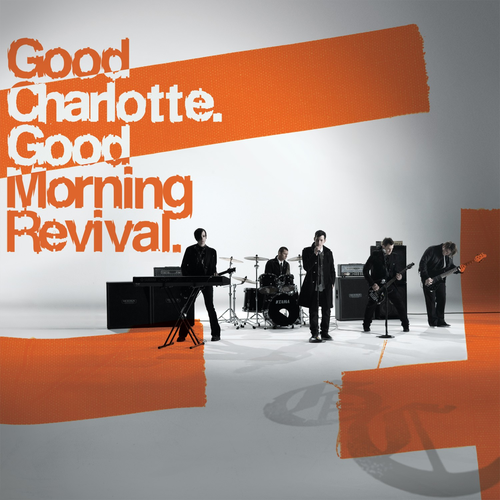 Good Charlotte - Good Morning Revival - Tekst piosenki, lyrics | Tekściki.pl