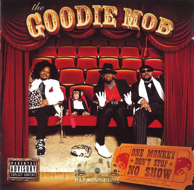 Goodie Mob - One Monkey Don't Stop No Show - Tekst piosenki, lyrics | Tekściki.pl