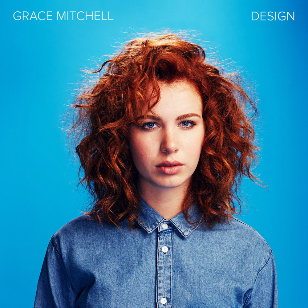 Grace Mitchell - Design - EP - Tekst piosenki, lyrics | Tekściki.pl