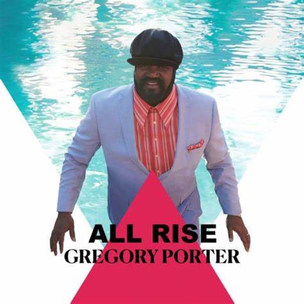 Gregory Porter - All Rise (Deluxe) - Tekst piosenki, lyrics | Tekściki.pl