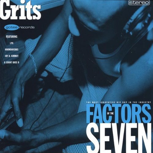 Grits - Factors of the Seven - Tekst piosenki, lyrics | Tekściki.pl