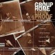 Group Home - Livin Proof - Tekst piosenki, lyrics | Tekściki.pl