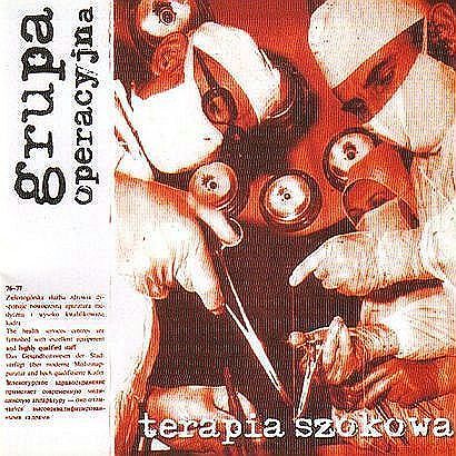 Grupa Operacyjna - Terapia Szokowa - Tekst piosenki, lyrics | Tekściki.pl