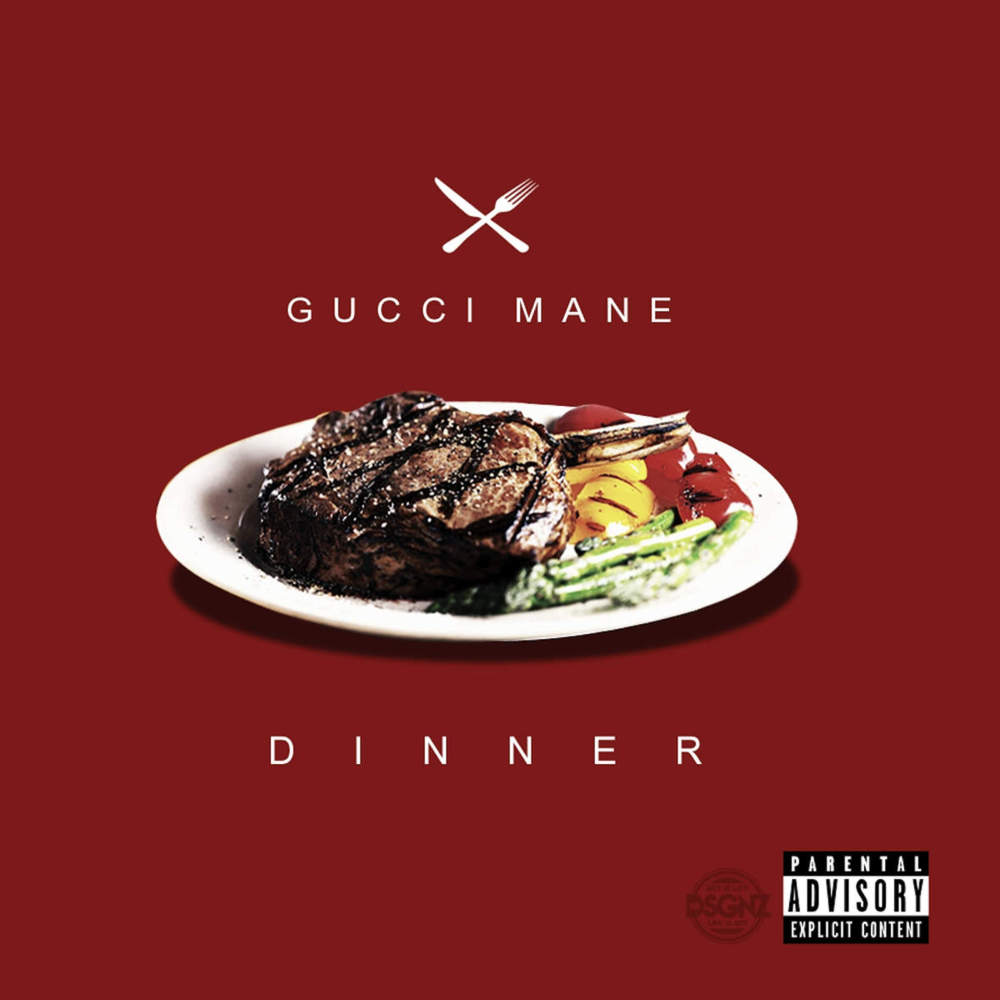 Gucci Mane - Dinner - Tekst piosenki, lyrics | Tekściki.pl