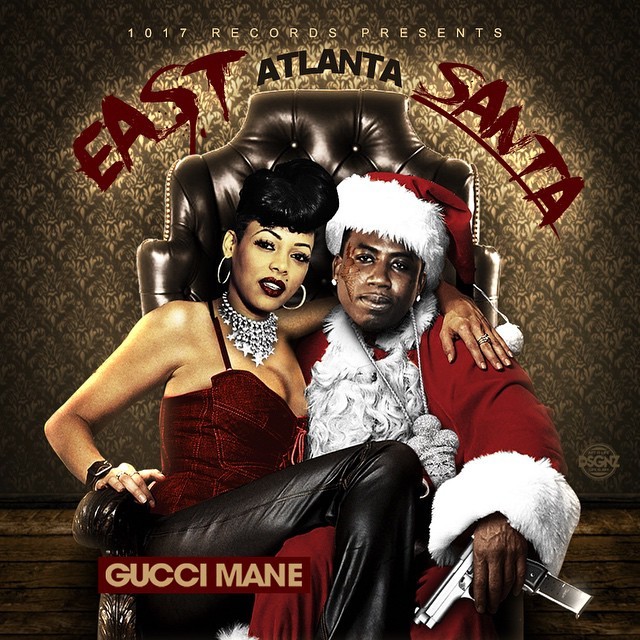 Gucci Mane - East Atlanta Santa - Tekst piosenki, lyrics | Tekściki.pl