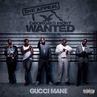 Gucci Mane - The Appeal: Georgia's Most Wanted - Tekst piosenki, lyrics | Tekściki.pl