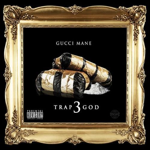 Gucci Mane - Trap God 3 - Tekst piosenki, lyrics | Tekściki.pl