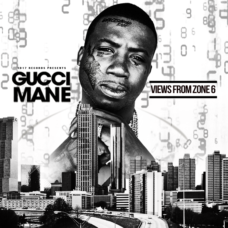 Gucci Mane - Views From Zone 6 - Tekst piosenki, lyrics | Tekściki.pl