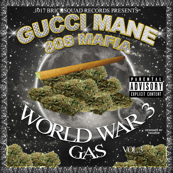 Gucci Mane - World War 3, Vol. 3: Gas - Tekst piosenki, lyrics | Tekściki.pl