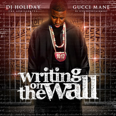 Gucci Mane - Writing On The Wall - Tekst piosenki, lyrics | Tekściki.pl