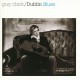 Guy Clark - Dublin Blues - Tekst piosenki, lyrics | Tekściki.pl