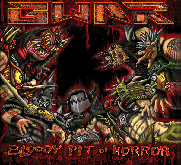 GWAR - Bloody Pit Of Horror - Tekst piosenki, lyrics | Tekściki.pl