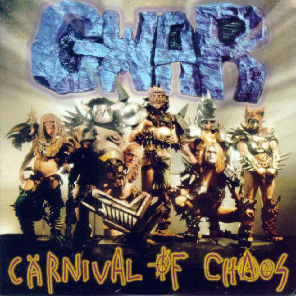 GWAR - Carnival Of Chaos - Tekst piosenki, lyrics | Tekściki.pl