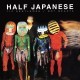 Half Japanese - 1/2 Gentlemen / Not Beasts - Tekst piosenki, lyrics | Tekściki.pl