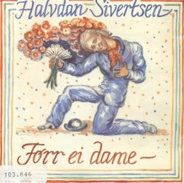 Halvdan Sivertsen - Førr ei dame - Tekst piosenki, lyrics | Tekściki.pl