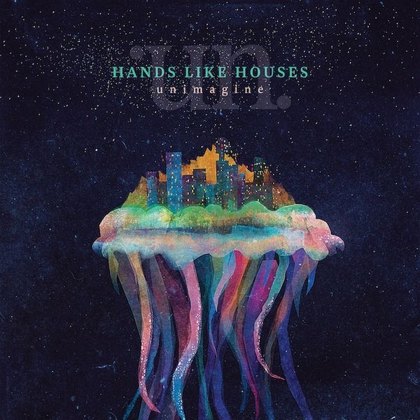 Hands Like Houses - Unimagine - Tekst piosenki, lyrics | Tekściki.pl