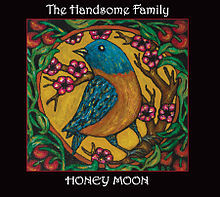Handsome Family - Honey Moon - Tekst piosenki, lyrics | Tekściki.pl