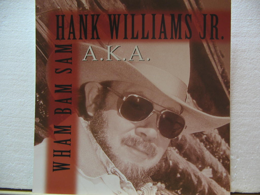 Hank Williams Jr. - A.K.A. Wham Bam Sam - Tekst piosenki, lyrics | Tekściki.pl