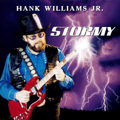 Hank Williams Jr. - Stormy - Tekst piosenki, lyrics | Tekściki.pl