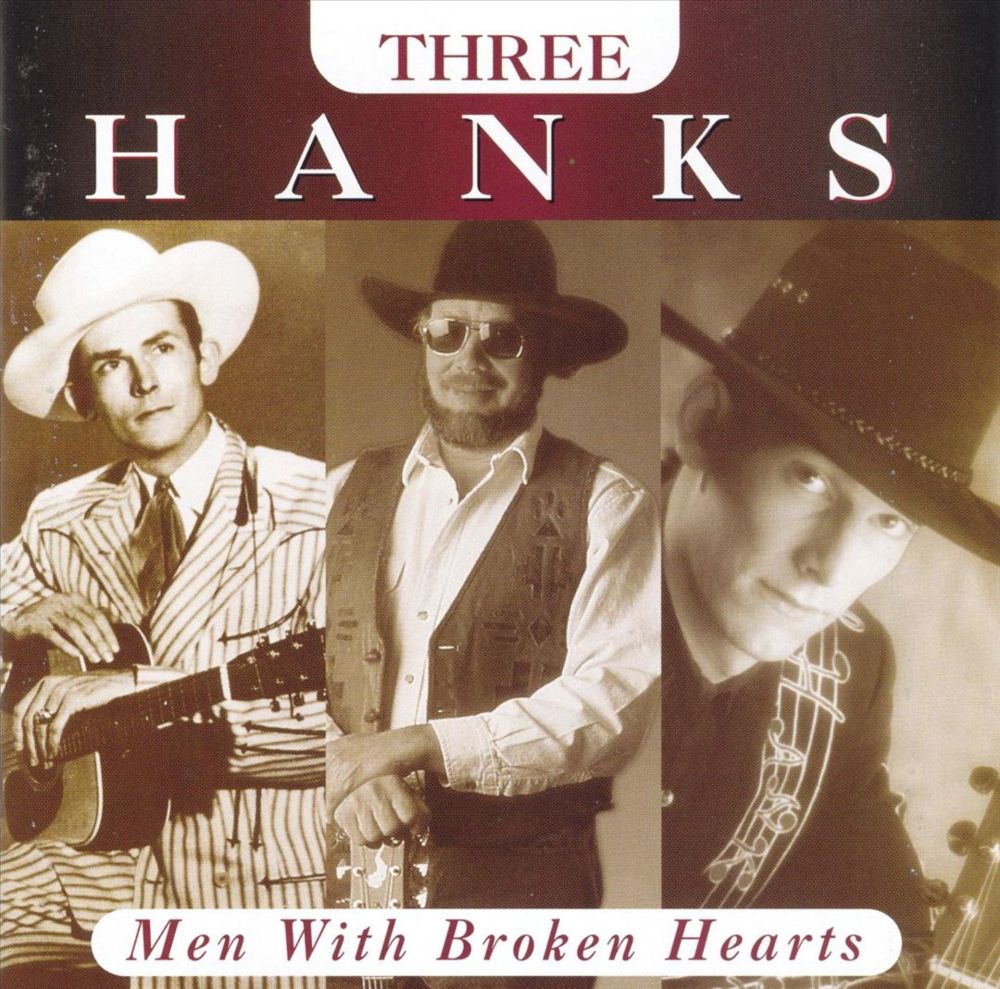 Hank Williams Jr. - Three Hanks: Men With Broken Hearts - Tekst piosenki, lyrics | Tekściki.pl