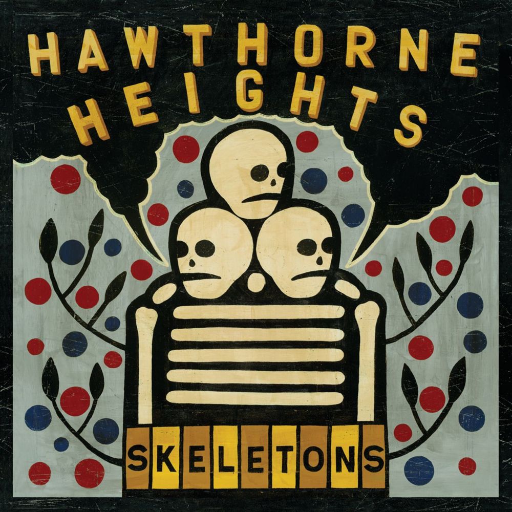 Hawthorne Heights - Skeletons - Tekst piosenki, lyrics | Tekściki.pl