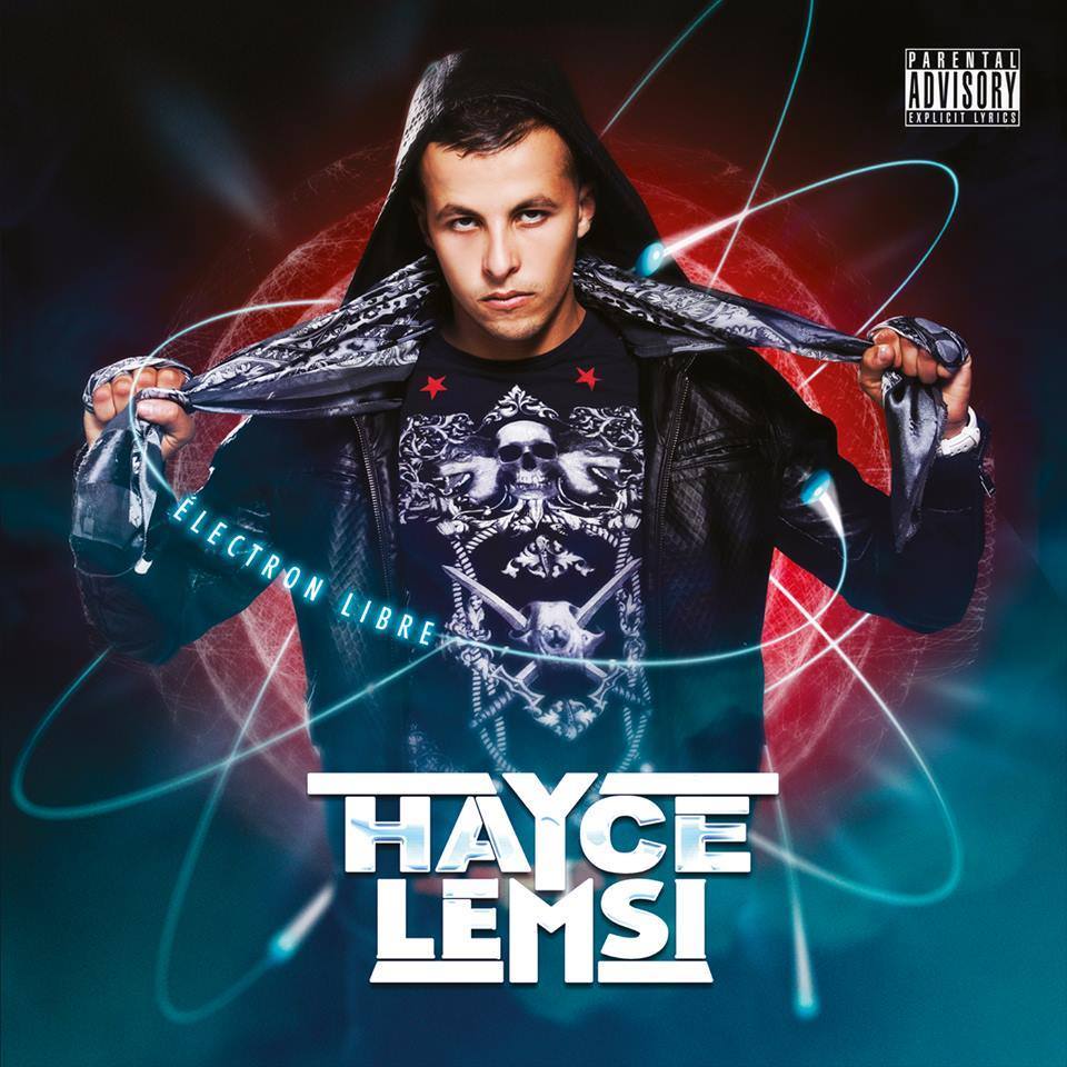 Hayce Lemsi - Électron Libre - Tekst piosenki, lyrics | Tekściki.pl