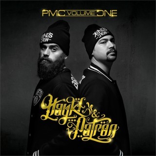 Hayki & Patron - PMC Volume One - Tekst piosenki, lyrics | Tekściki.pl