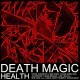 HEALTH - DEATH MAGIC - Tekst piosenki, lyrics | Tekściki.pl