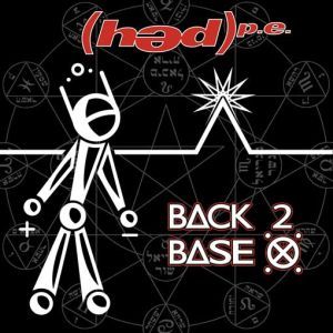 (hed) P.E. - Back 2 Base X - Tekst piosenki, lyrics | Tekściki.pl