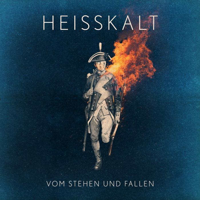 Heisskalt - Vom Stehen und Fallen - Tekst piosenki, lyrics | Tekściki.pl