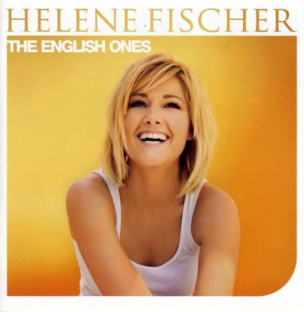 Helene Fischer - The English Ones - Tekst piosenki, lyrics | Tekściki.pl