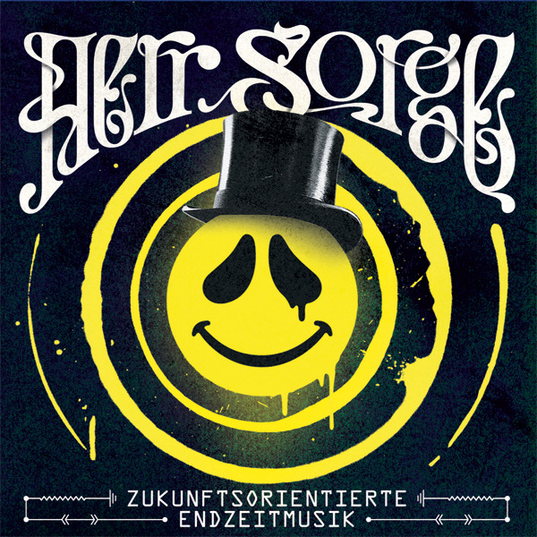 Herr Sorge - Zukunftsorientiere Endzeitmusik - Tekst piosenki, lyrics | Tekściki.pl