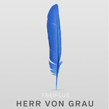 Herr von Grau - Freiflug - Tekst piosenki, lyrics | Tekściki.pl