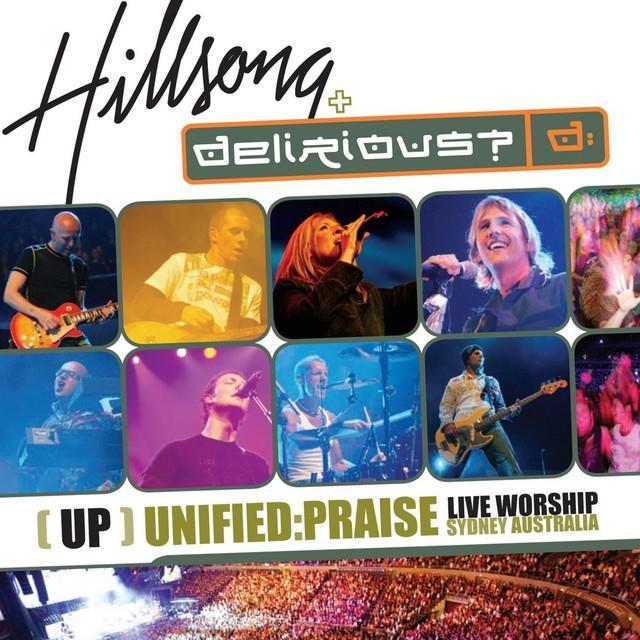 Hillsong UNITED - (UP) Unified:Praise - Tekst piosenki, lyrics | Tekściki.pl