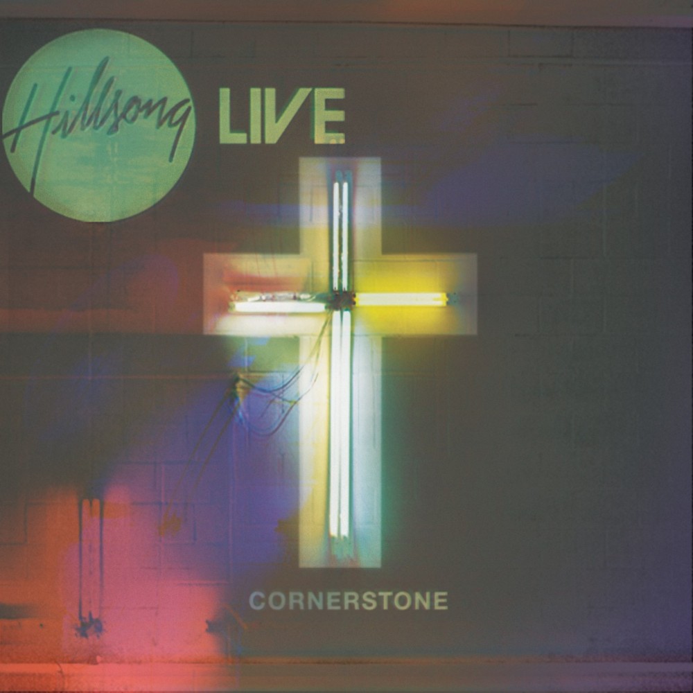 Hillsong Worship - Cornerstone - Tekst piosenki, lyrics | Tekściki.pl