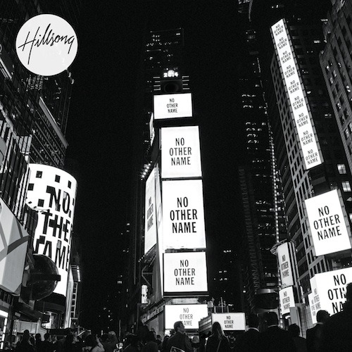 Hillsong Worship - No Other Name - Tekst piosenki, lyrics | Tekściki.pl