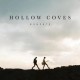 Hollow Coves - Moments - Tekst piosenki, lyrics | Tekściki.pl