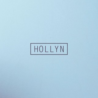 Hollyn - Hollyn - EP - Tekst piosenki, lyrics | Tekściki.pl