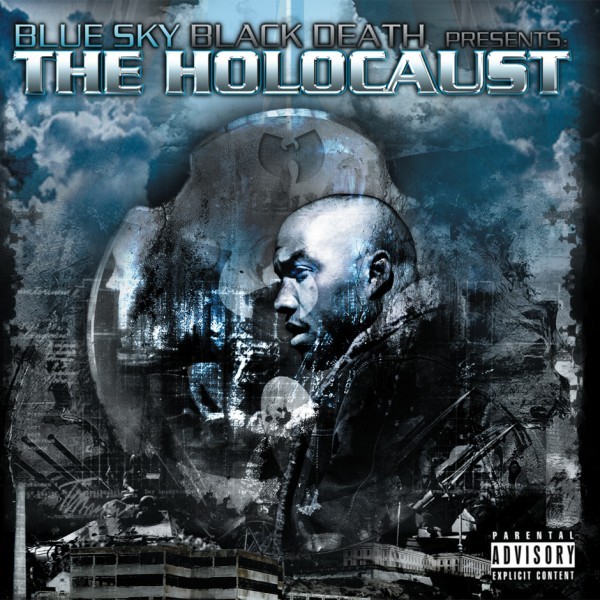Holocaust - Blue Sky Black Death presents The Holocaust - Tekst piosenki, lyrics | Tekściki.pl