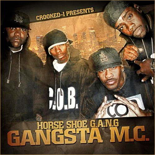 Horseshoe G.A.N.G - Gangsta MC - Tekst piosenki, lyrics | Tekściki.pl