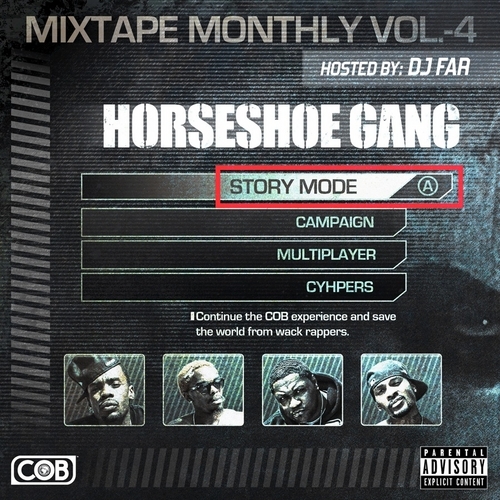 Horseshoe G.A.N.G - Mixtape Monthly Vol 4: Story Mode - Tekst piosenki, lyrics | Tekściki.pl