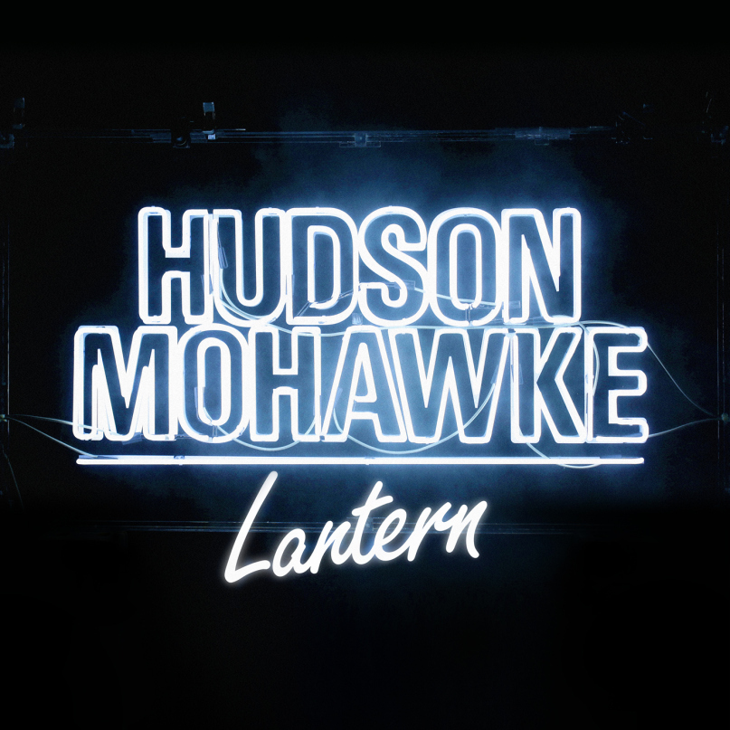 Hudson Mohawke - Lantern - Tekst piosenki, lyrics | Tekściki.pl