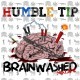 Humble Tip - Brainwashed - Tekst piosenki, lyrics | Tekściki.pl