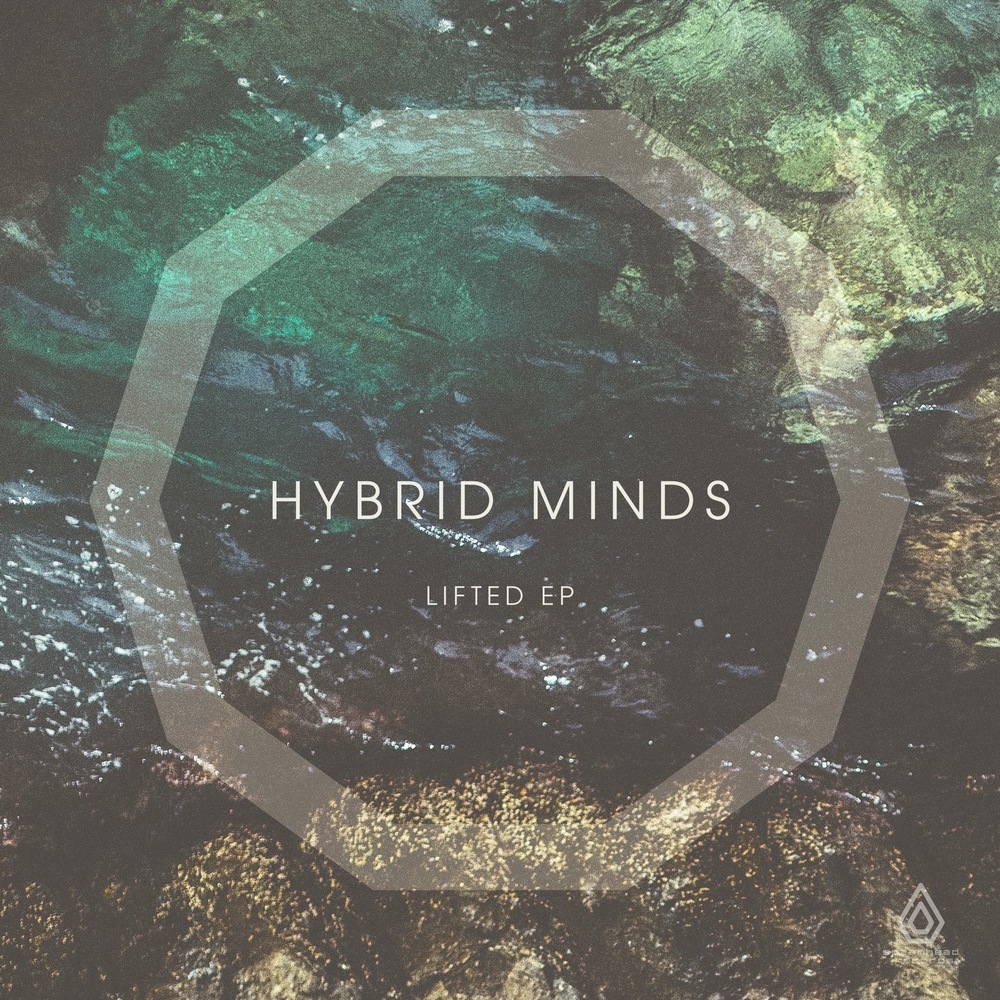 Hybrid Minds - Lifted EP - Tekst piosenki, lyrics | Tekściki.pl