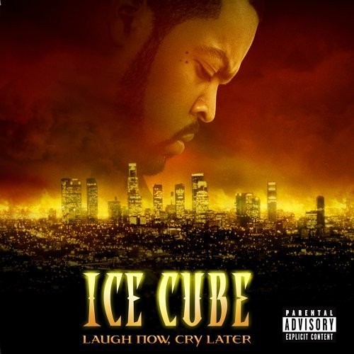 Ice Cube - Laugh Now, Cry Later - Tekst piosenki, lyrics | Tekściki.pl