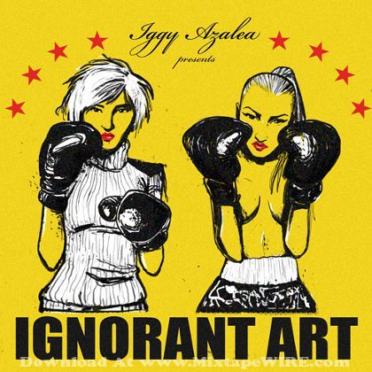 Iggy Azalea - Ignorant Art - Tekst piosenki, lyrics | Tekściki.pl