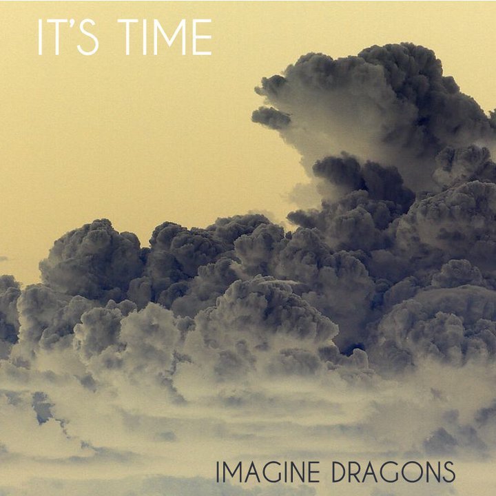 Imagine Dragons - It's Time - Tekst piosenki, lyrics | Tekściki.pl