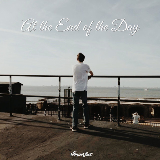 Imperfect - At the End of the Day - Tekst piosenki, lyrics | Tekściki.pl